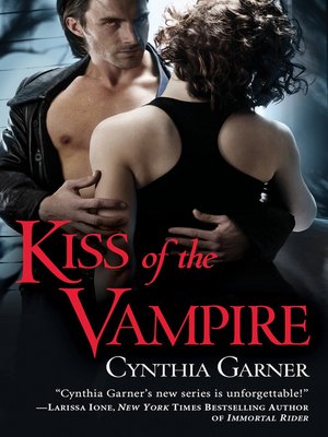 cover image of Kiss of the Vampire